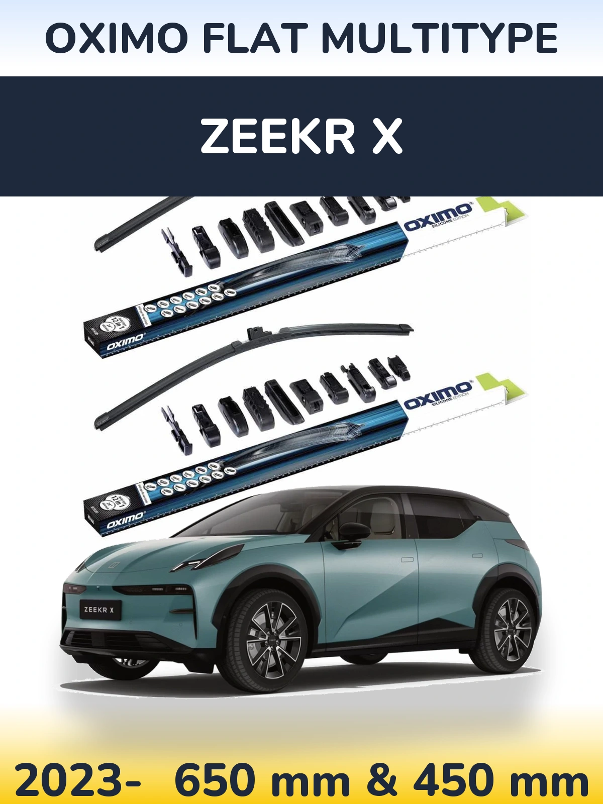 Комплект передніх щіток Oximo Flat MultiТипe 650 & 450 мм для Zeekr X 2023-2026