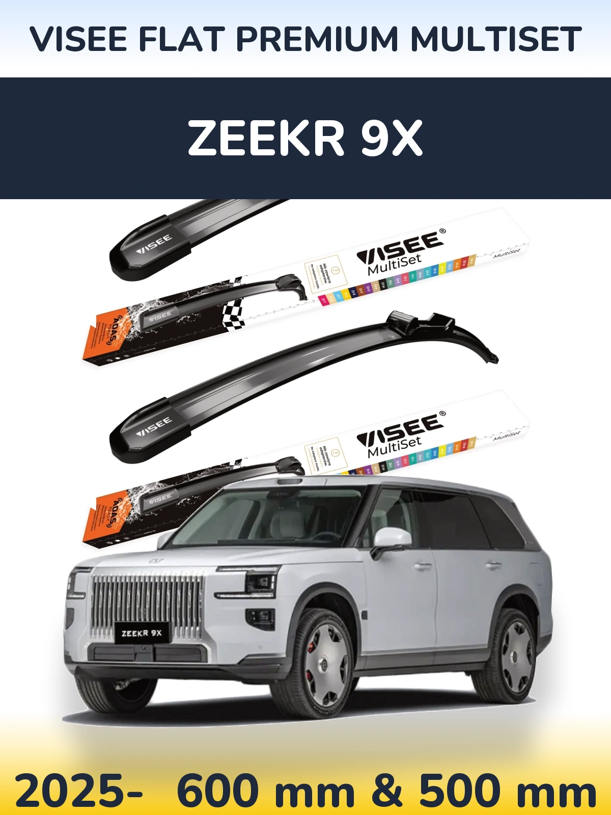 Komplet przednich wycieraczek VISEE FLAT PREMIUM MultiSet 600 & 500 mm do Zeekr 9X 2025-2026