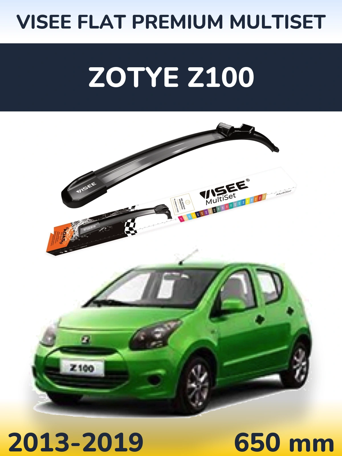 Front wiper blade VISEE FLAT PREMIUM MultiSet 650 mm for Zotye Z100 2013-2019