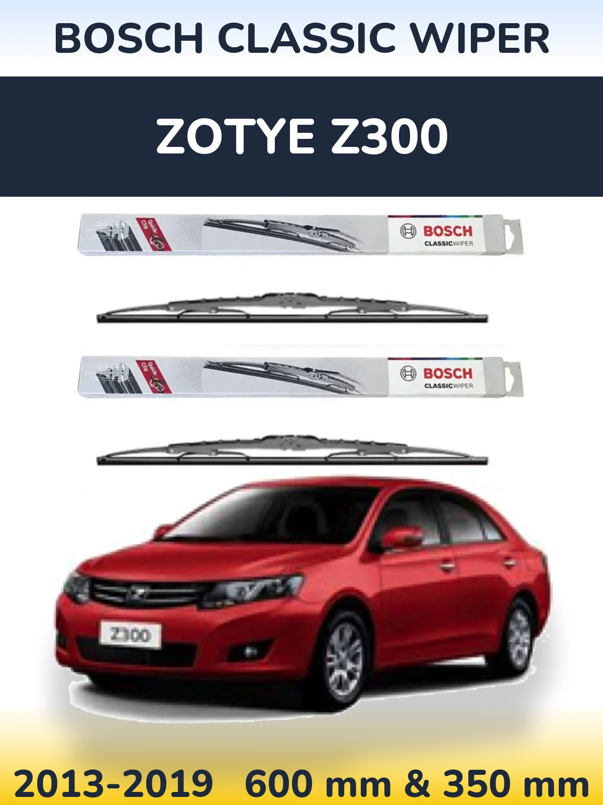 Front wiper blade set BOSCH Classic Wiper 600 & 340 mm for Zotye Z300 2013-2019