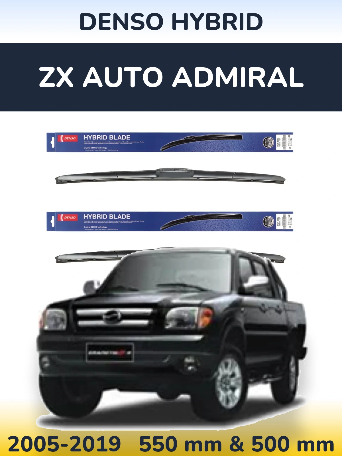 Komplet przednich wycieraczek Denso Hybrid 550 & 500 mm do ZX Auto Admiral 2005-2019