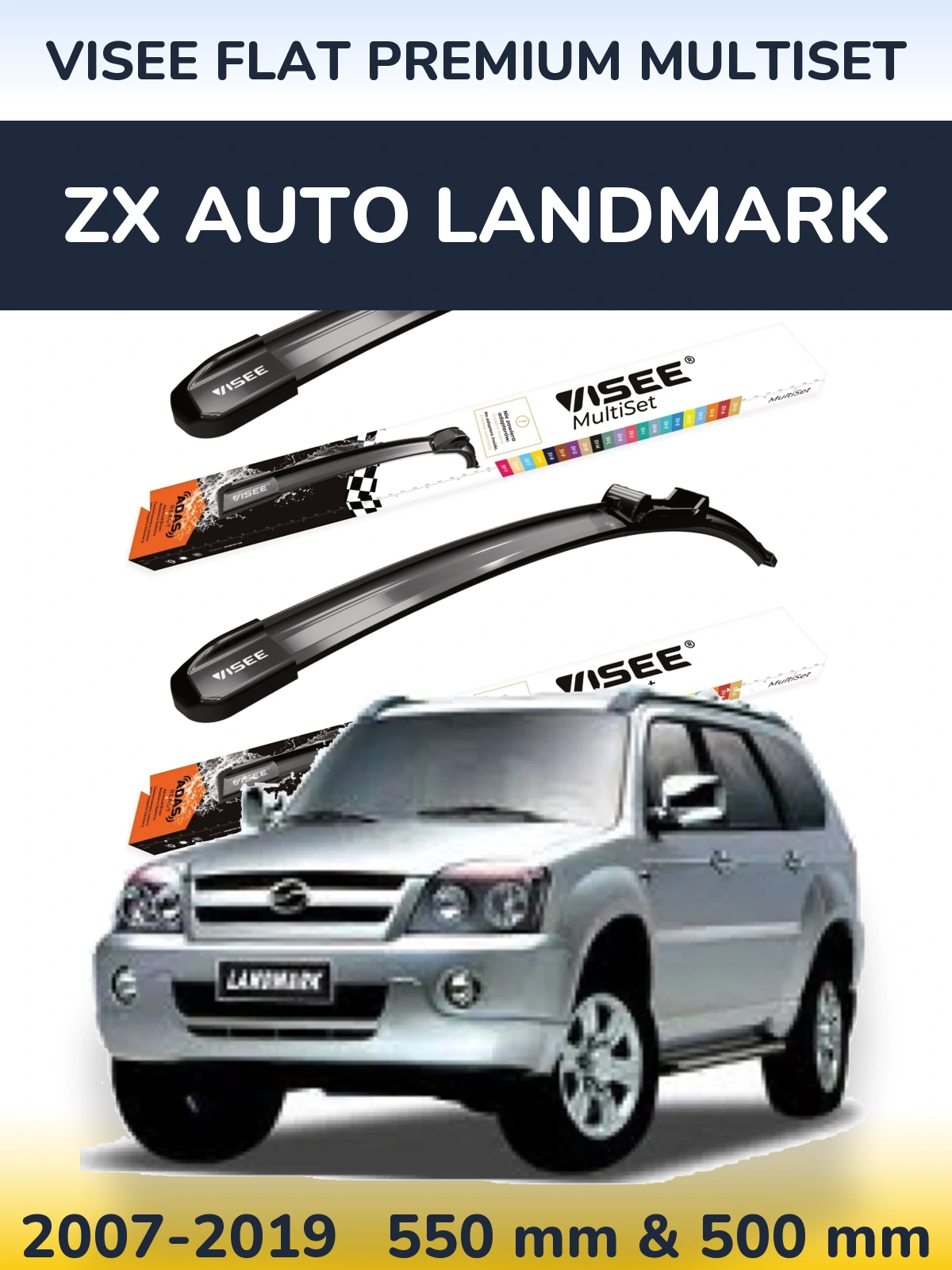 Front wiper blade set VISEE FLAT PREMIUM MultiSet 550 & 500 mm for ZX Auto Landmark 2007-2019